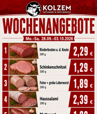 Unser Metzgerei Kolzem, Wochenangebote, Fleischwaren, Steaks, Mittagstisch, Partyservice Troisdorf, Siegburg, Niederkassel